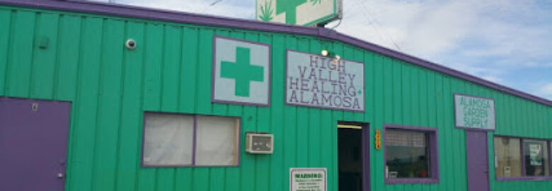High Valley Healing Alamosa – Medical Marijuana Dispensary & CBD Shop