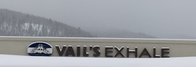 Vail’s Exhale