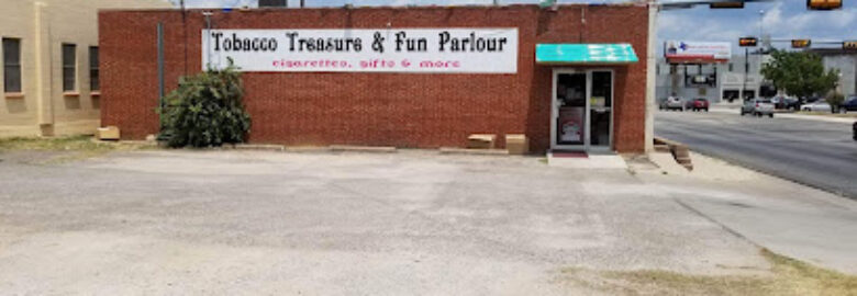 Tobacco treasure & fun parlor